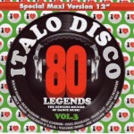 ITALO DISCO LEGENDS VOL. 3 - VARIOUS ARTISTS - 