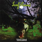 LEAF HOUND - UNLEASHED - 