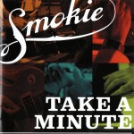 SMOKIE - TAKE A MINUTE - 