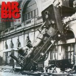 MR. BIG - LEAN INTO IT - 