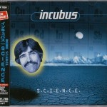 INCUBUS - S.C.I.E.N.C.E. - ���������
