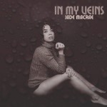 JADE MACRAE - IN MY VEINS - ���������