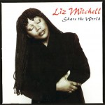 LIZ MITCHELL - SHARE THE WORLD - ���������
