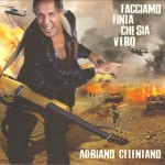 ADRIANO CELENTANO - FACCIAMO FINTA CHE SIA VERO (digipak) - ���������