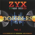 ZYX ITALO DISCO DOUBLES VOL.1 - VARIOUS ARTISTS - 