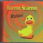 HAREM SCAREM - RUBBER - ���������