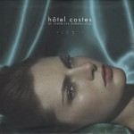 STEPHANE POMPOUGNAC - HOTEL COSTES VOL. 7 (cardboard box) - 