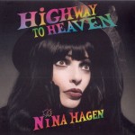 NINA HAGEN - HIGHWAY TO HEAVEN - ���������