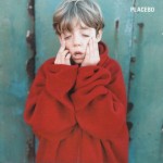PLACEBO - PLACEBO - ���������