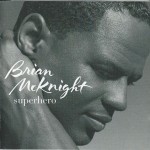 BRIAN McKNIGHT - SUPERHERO - ���������