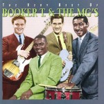 BOOKER T. & THE M.G.'S - THE VERY BEST OF BOOKER T. & THE M.G.'S - ���������