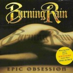 BURNING RAIN - EPIC OBSESSION (digipak) - ���������