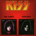 KISS, PAUL STANLEY, PETER CRISS - PAUL STANLEY / PETER CRISS - ���������