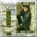 VALERIE DORE - THE LEGEND - 