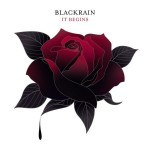 BLACKRAIN - IT BEGINS - ���������