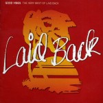 LAID BACK - GOOD VIBES: THE VERY BEST OF LAID BACK - ���������