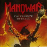 MANOWAR - THE TRIUMPH OF STEEL - ���������