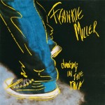 FRANKIE MILLER - DANCING IN THE RAIN - ���������