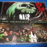 W.A.S.P. - THE HEADLESS CHILDREN - 