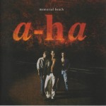 A-HA - MEMORIAL BEACH - 