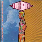 FOREIGNER - UNUSUAL HEAT - 