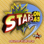 STARS ON 45 - GREATEST STARS ON 45 VOL.2 - 