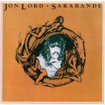 JON LORD - SARABANDE - 
