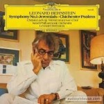 LEONARD BERNSTEIN - SYMPHONY NO.1 "JEREMIAH"/ CHICHESTER PSALMS- CHRISTA LUDWIG - 