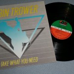 ROBIN TROWER - TAKE WHAT YOU NEED - ���������