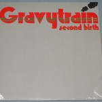 GRAVY TRAIN - SECOND BIRTH - 