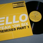 YELLO - OH YEAH 'OH SIX (REMIXES PART 1) (single) (3 tracks) - 