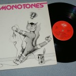 MONOTONES - THE MONOTONES - ���������