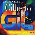 GILBERTO GIL - RHYTHMS OF BAHIA (digipak) - 