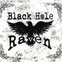 BLACK HOLE RAVEN - BLACK HOLE RAVEN - 