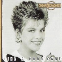 C.C. CATCH - LIKE A HURRICANE (audiophile edition) - 