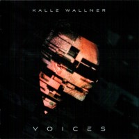 KALLE WALLNER - VOICES - 