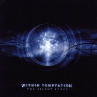 WITHIN TEMPTATION - THE SILENT FORCE - 