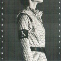 KADEBOSTANY - MONUMENTAL - 