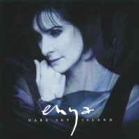 ENYA - DARK SKY ISLAND - 