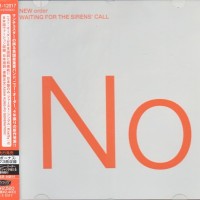 NEW ORDER - WAITING FOR THE SIRENS' CALL - 