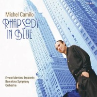 MICHEL CAMILO - RHAPSODY IN BLUE (digipak) - 