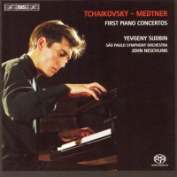 YEVGENY SUDBIN, SAO PAULO SYMPHONY ORCHESTRA, JOHN NESCHLING - TCHAIKOVSKY - MEDTNER. FIRST PIANO CONCERTOS (SACD) - ���������