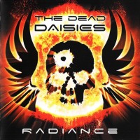 DEAD DAISIES - RADIANCE - 
