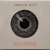 JOACHIM WITT - NEUMOND (limited edition) (digipak) - 