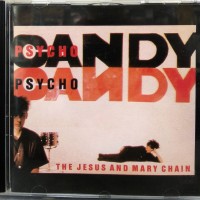 JESUS AND MARY CHAIN - PSYCHOCANDY - 