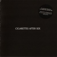 CIGARETTES AFTER SEX - CIGARETTES AFTER SEX - 