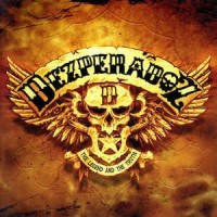 DEZPERADOZ - THE LEGEND AND THE TRUTH - 