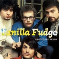 VANILLA FUDGE - PEOPLE GET READY - 