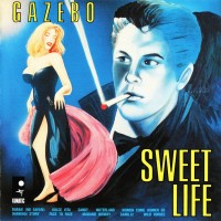 GAZEBO - SWEET LIFE - 