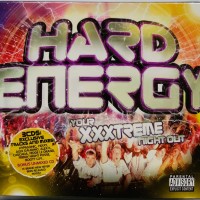 HARD ENERGY - YOUR XXXTREME NIGHT OUT - VARIOUS ARTISTS - 